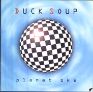 duck_soup_planet_ska.jpg (9241 byte)