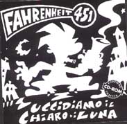 fahrenheit451_uccidiamo_il_chiaro_di_luna.jpg (11232 byte)